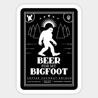 Beer for My Bigfoot Sticker